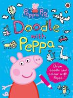 PEPPA PIG: DOODLE WITH PEPPA