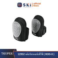 TRUPER 12952 แผ่นรัดรองเข่าพีวีซี (ROD-X) (กล่อง 2 ชิ้น)|SKI OFFICIAL