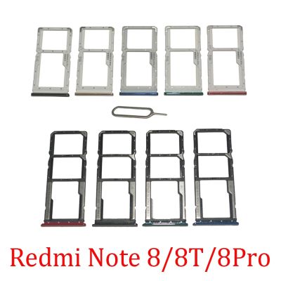ถาดซิมเอสดีการ์ดโทรศัพท์สำหรับ Xiaomi Redmi Note 8 Por 8T ชิ้นส่วนลิ้นชักใส่ซิมชิปช่องเสียบบัตรสำหรับ Redmi 8T 8 Pro