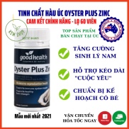 Tinh chất hàu biển Oyster Plus ZinC Goodhealth 60 viên