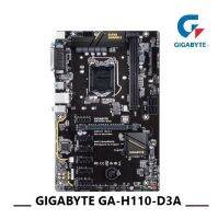 1151/MAINBOARD/GIGABYTE GA-H110-D3A/DDR4/GEN6-7