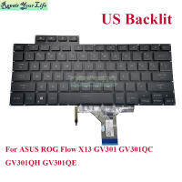 Papan Kunci Backlit As Unrog Flow X13 GV301 GV301QH GV301QC GV301QE แล็ปท็อป Papan Kekunci Permainan Lampu Depundan 2619US00 V202526AS1