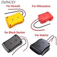 【YF】 ZWINCKY Battery Adapters For Makita/Bosch/Milwaukee/Dewalt/Black Decker 18V Power Connector Adapter Dock Holder 14 Awg Wires