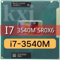 ต้นฉบับ Intel Core i7 3540M 3.0GHz 4M Dual Core SR0X6 โปรเซสเซอร์โน๊ตบุ๊ค I7-3540M แล็ปท็อป CPU PGA 988 พินซ็อกเก็ตโปรเซสเซอร์ G2