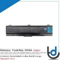 Battery Toshiba 3534 / แบตเตอรี่โน๊ตบุ๊ค รุ่น  A200, A300, L200, L305, L550, Satellite M200 / Satellite Pro A200, A300, L300 แท้ *รับประกันสินค้า 6 เดือน*