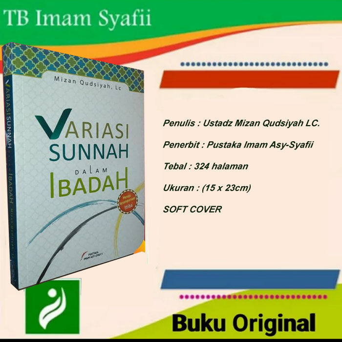 Variasi Sunnah Dalam Ibadah Menuju Kesempurnaan Ittiba Pustaka Imam