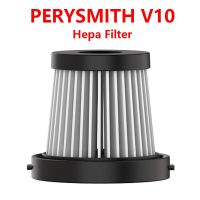 HEPA Filter for PerySmith V10 Vacuum Cleaner Accessories Replacement Spare Parts