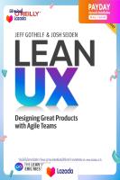 (ใหม่) พร้อมส่ง Lean UX : Creating Great Products with Agile Teams (3RD) [Hardcover]