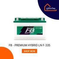 แบตเตอรี่ FB - PREMIUM HYBRID LN F-335 (LN3)