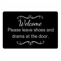 Funny Remove Your Shoes and Drama Welcome Door Mat Black White Striped Floral Rubber Indoor Outdoor Doormat Rug Carpet Decor