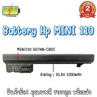 รับประกัน 2 ปี BATTERY HP MINI 110 แบตเตอรี่ เอชพี COMPAQ Mini 110c-1000 CQ10-100 CQ10-110