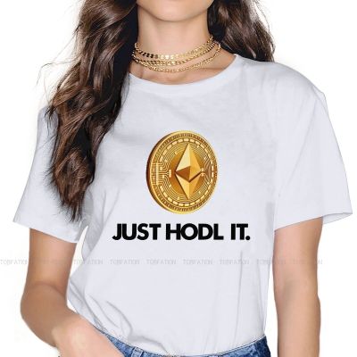 Just Hodl It Ethereum Tshirts Gothic Vintage Clothing Cotton Graphic