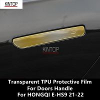 For HONGQI E-HS9 21-22 Doors Handle Transparent TPU Protective Film Anti-Scratch Repair Film Accessories Refit