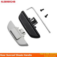 Gray/Black Rear Sunroof Shade Handle 4L0898924B For Audi Q7 2007 2008 2009 2010 2011 2012 2013 2014 2015