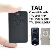 2023 latest สำหรับ TAU 250T 4RP 250K SLIMRP 433.92MHz รีโมทคอนโทรล Clone Command Garage Rolling Code เครื่องส่งสัญญาณ