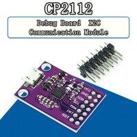 Cp2112 บอร์ดดีบัก Usb To I2C โมดูลสําหรับ Arduino