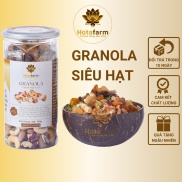 Granola siêu hạt ngũ cốc giảm cân dinh dưỡng ăn sáng thêm hạt macca