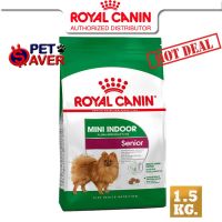 นาทีทอง ส่งฟรี Royal Canin Mini indoor senior 1.5kg  สำหรับสุนัขแก่ ขนาดเล็ก senior 1.5 kg