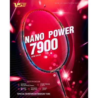 ไม้แบดมินตัน VS  NANO POWER 7900