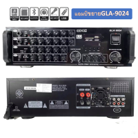 แอมป์ GXL รุ่น GLA - 9024 กำลังขับ 2×100W พาเวอร์แอมป์ขยาย แอมป์คาราโอเกะ รองรับ USBและเชื่อมต่อ บลูทูธได้