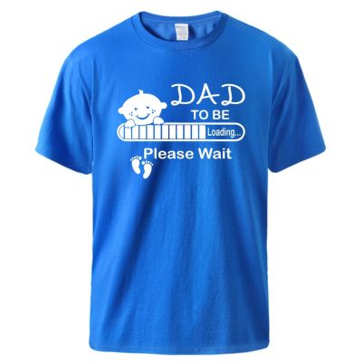 เสื้อยืดผ้าฝ้ายแขนสั้นพิมพ์ลาย Dad To Be Funny Expecting สําหรับผู้ชาย  27BA