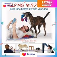 หนังสือใหม่พร้อมส่ง Helping minds meet : Skills for a better life with your dog [Paperback]