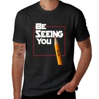 Be Seeing You T-Shirt Sweat Shirts Funny T Shirt Customized T Shirts Custom T Shirts T Shirts For Men