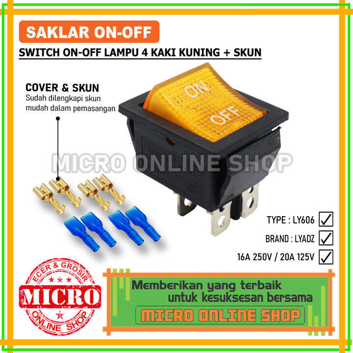 Saklar On-Off Lampu Kuning 4 Kaki + Skun / Switch On-Off Lampu 4 Pin ...