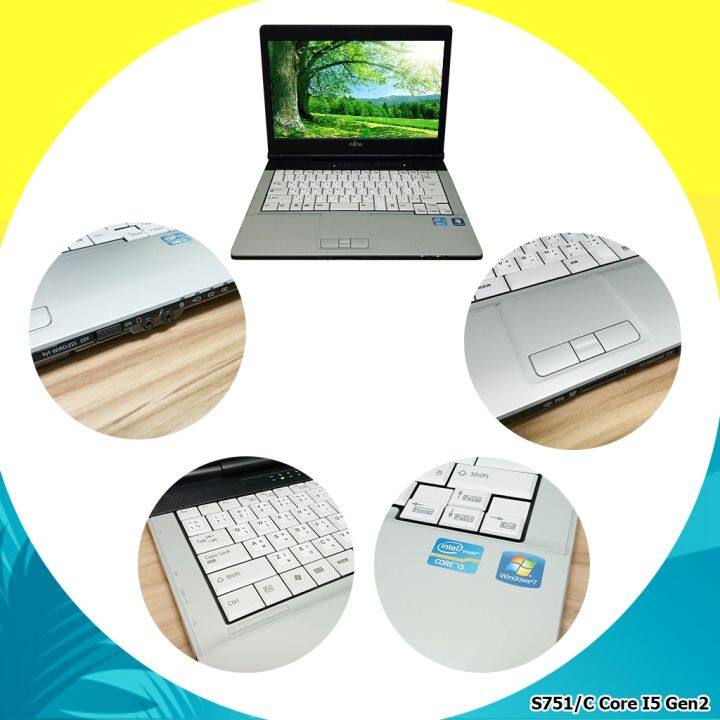 โน๊ตบุ๊คมือสอง-notebook-fujitsu-s751-c-core-i5-2520m-ram4gb-ทำงานออฟฟิต-ดูหนัง-ฟังเพลง-เล่นโซเชียลต่างๆ