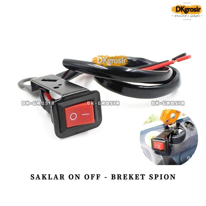 Saklar on off switch on off lampu saklar breket spion saklar lampu ...