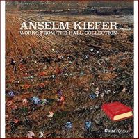 Yes !!! Anselm Kiefer : Works from the Hall Collection [Hardcover]หนังสือภาษาอังกฤษมือ1(New) ส่งจากไทย