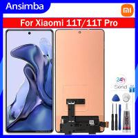 Ansimba AMOLED 120HZ ของแท้สำหรับ Xiaomi 11T Pro 2107113SG หน้าจอดิจิตอลสัมผัสหน้าจอ LCD สำหรับ Xiaomi 11T 21081111RG LCD