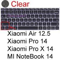 ใหม่คีย์บอร์ดที่ครอบสำหรับ Xiaomi Pro 16X15 14หนังสือ Air 13 13.3 12.5 MI เคสที่ปกป้องแล็ปท็อปทับทิมสำหรับเล่นเกมสมุดบันทึกซิลิโคน15.6คีย์บอร์ดอุปกรณ์เสริม