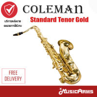 Coleman Standard Tenor Gold แซ็กโซโฟน