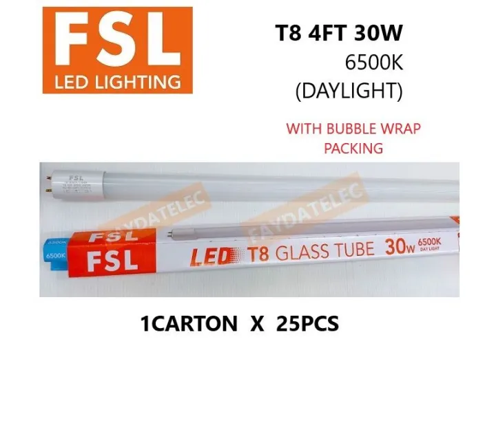 FSL 4FT T8 30W LED TUBE SUPERBRIGHT ( DAYLIGHT/6500K)(1CARTON X 25PCS ...