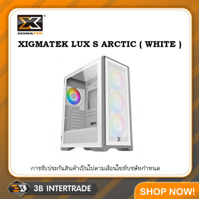 เคสเปล่า XIGMATEK LUX S ARCTIC WHITE  ATX ( สั่งหลายชิ้นมีราคาส่งให้นะครับ )