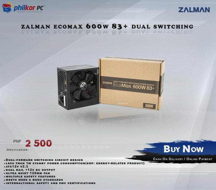 zalman ecomax 600w 83+ dual switching | Lazada PH