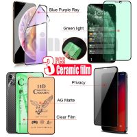 3PCS Clear Matte Blue Ray Green light Privacy Ceramic Film Screen Protector For IPHONE 13 12 11 Pro Max XR XS MAX 6S 7 8 Plus