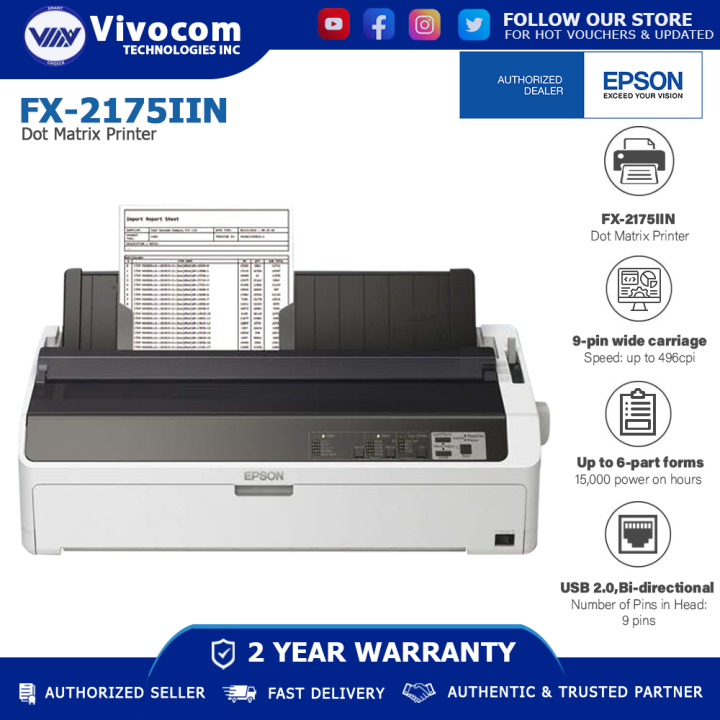 Epson FX2175IIN Dot Matrix Printer EXPERIENCE RUGGED RELIABILITY AND