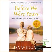 Believe you can ! พร้อมส่ง [New English Book] Before We Were Yours
