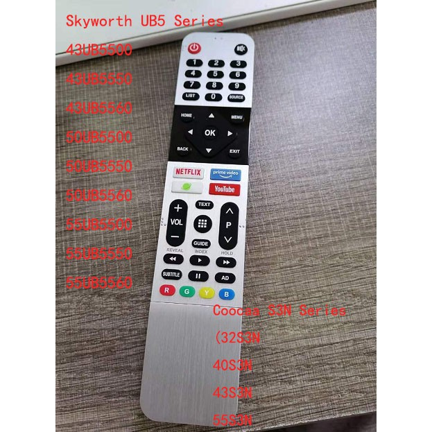 skyworth-ub5-series-43ub5500-43ub5550-43ub5560-50ub5500-50ub5550-50ub5560-55ub5500-55ub5550-55ub5560-ดีไซน์ใหม่-remote-และ-coocaa-s3n-series-32s3n-40s3n-43s3n-และ55s3n-รีโมทคอนโทรล