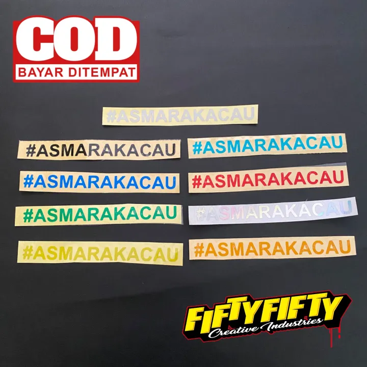 Stiker ASMARA KACAU Stiker Cutting Reflektif Mantul Cahaya | Lazada ...