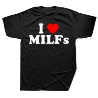 เสื้อยืดลายการ์ตูน I Love MILFs เสื้อยืดผู้ชาย,เสื้อยืดแขนสั้น Kado Ulang Tahun ลายกราฟิกผ้าฝ้ายแนวสตรีทเสื้อผ้าบุรุษสไตล์ฤดูร้อน