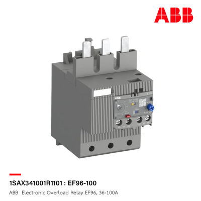 ABB Electronic Overload Relay EF96, 36 - 100A - EF96 - 100 - 1SAX341001R1101 - เอบีบี โอเวอร์โหลดรีเลย์