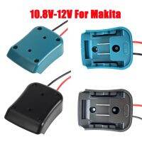 【YF】 10.8V-12V Battery Mount Dock Power Connector With 14Awg Wires Connectors Adapter Tool For Makita