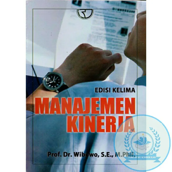 BUKU MANAJEMEN KINERJA EDISI 5 - WIBOWO | Lazada Indonesia