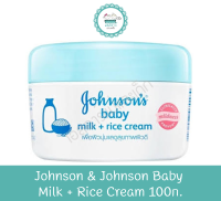 Johnson &amp; Johnson Baby Milk +Rice Cream 100ก.