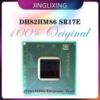 100% New DH82HM86 SR17E BGA Chipset