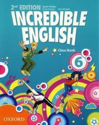 Bundanjai (หนังสือคู่มือเรียนสอบ) Incredible English 2nd ED 6 Class Book (P)
