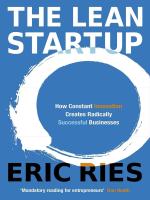 LEAN STARTUP, THE: HOW CONSTANT INNOVATION CREATES RADICALLY SUCCESSFUL BUSINESSES